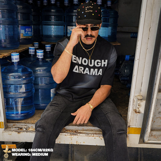 ROUGH ENOUGH DRAMA T-SHIRT