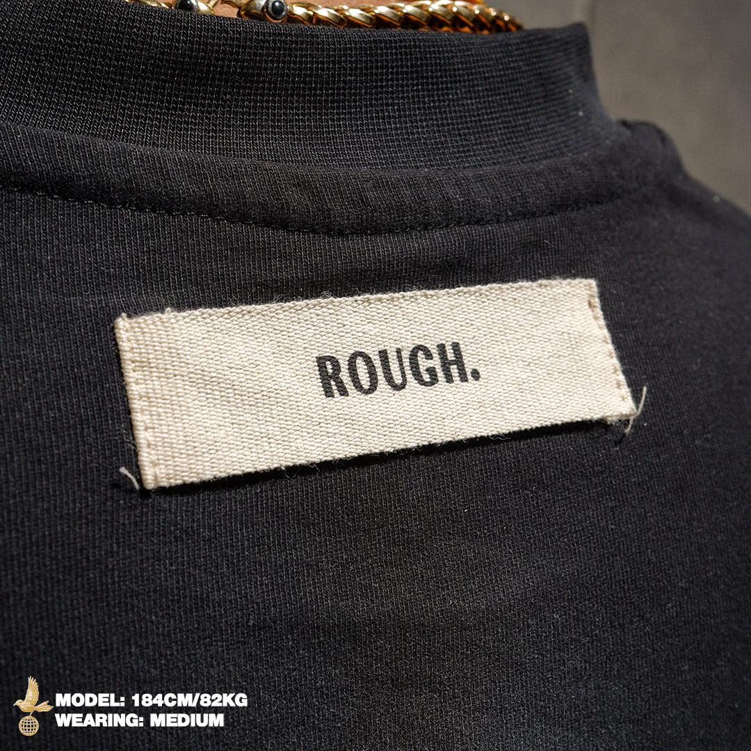 ROUGH ENOUGH DRAMA T-SHIRT